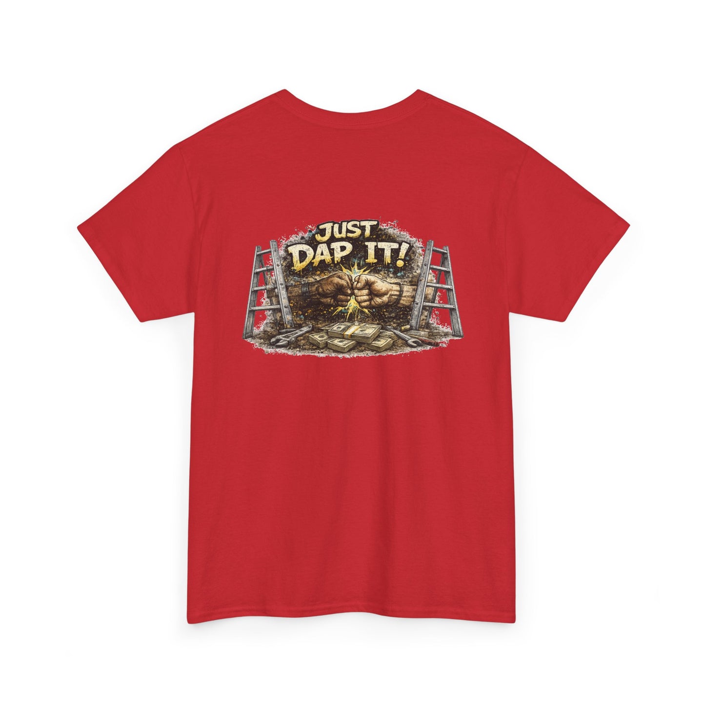 Just Dab It! Tee - Funny Blue Collar Graphic T-Shirt