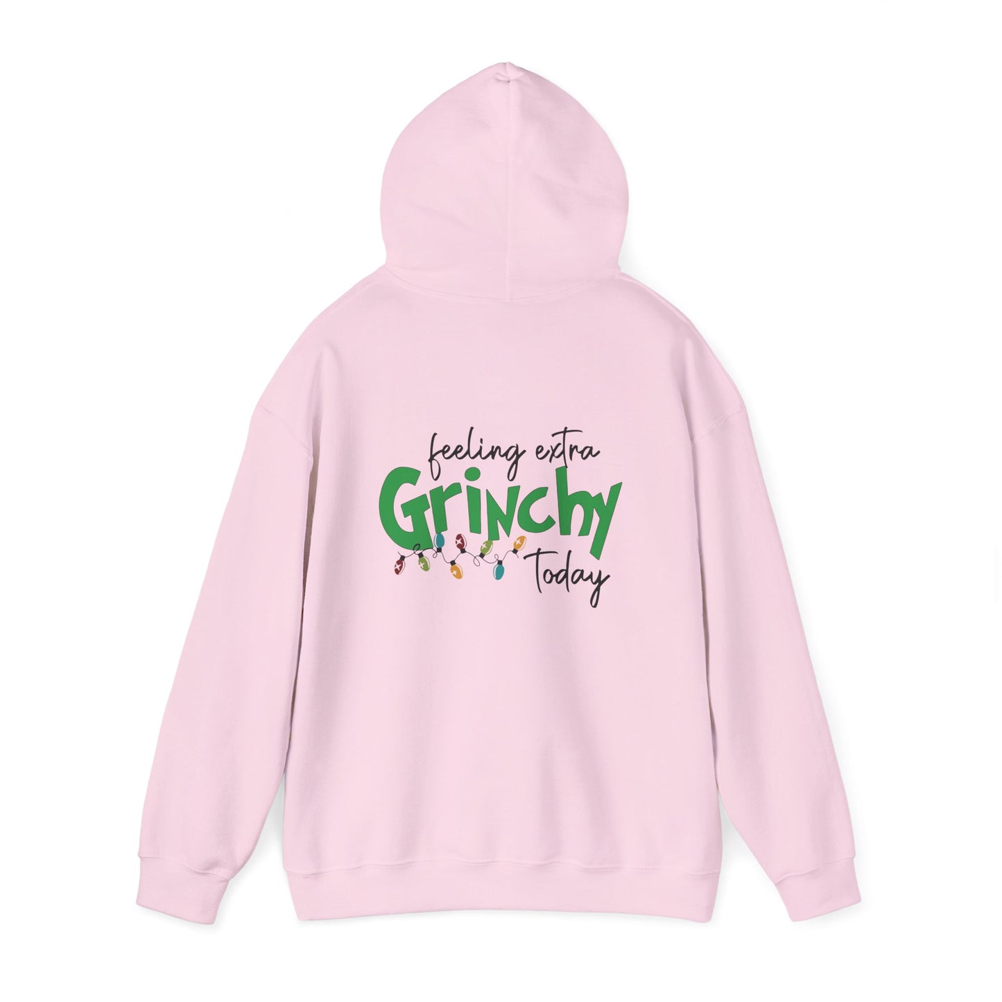 Feeling Extra Grinchy Hoodie — Funny Christmas Holiday Sweatshirt