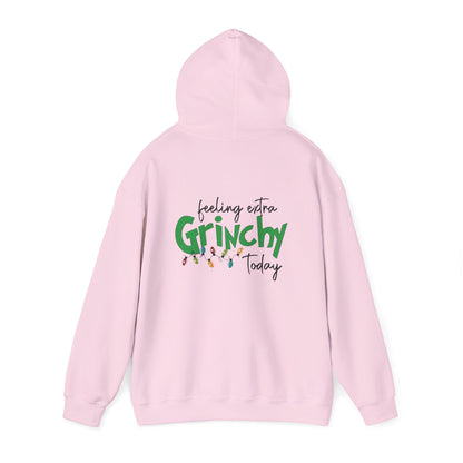 Feeling Extra Grinchy Hoodie — Funny Christmas Holiday Sweatshirt