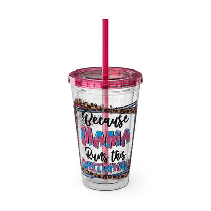 16oz Tumbler with Straw — "Because Mama Runs This…" Leopard Accent Travel Cup