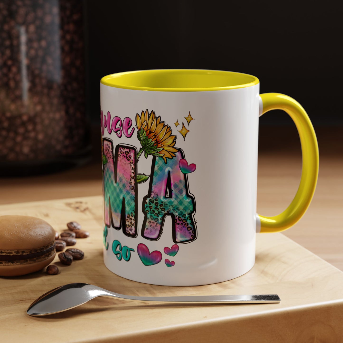Coffee Mug — "Because Mama Said So" Colorful Sunflower Accent Mug (11/15oz)