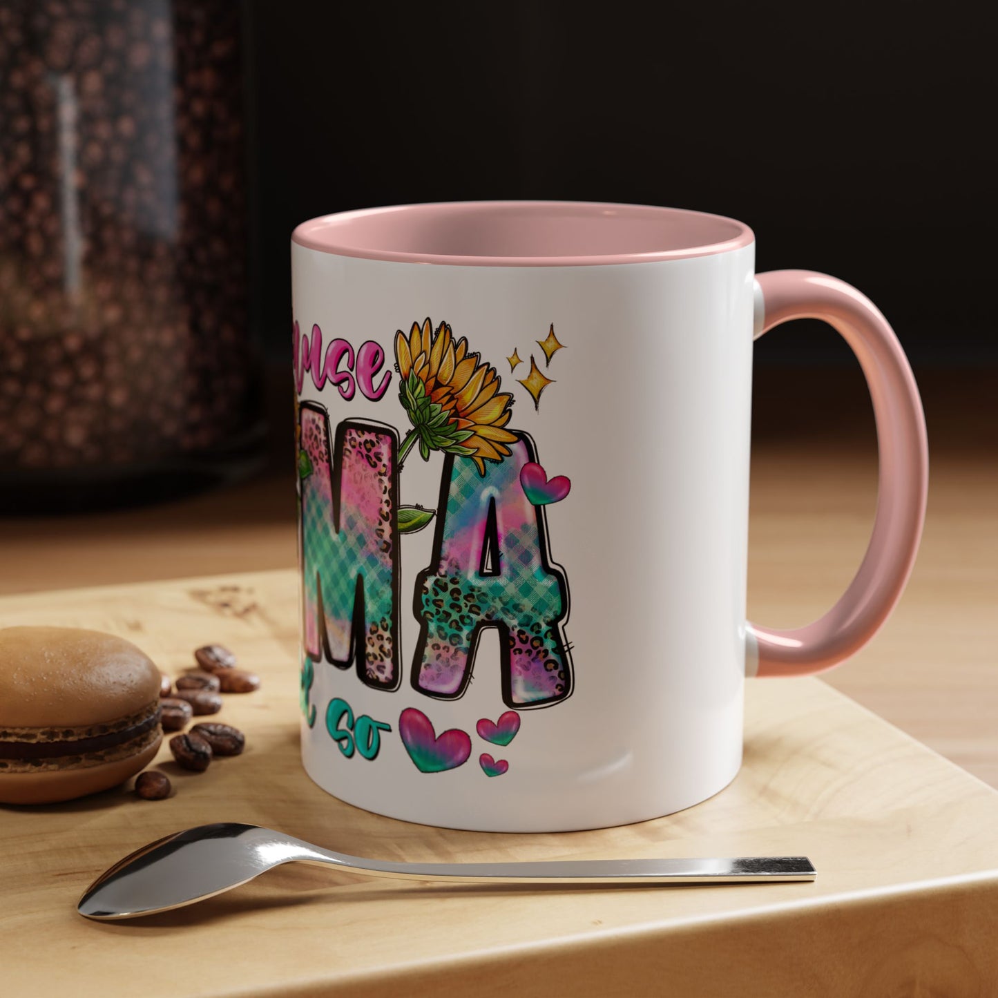 Coffee Mug — "Because Mama Said So" Colorful Sunflower Accent Mug (11/15oz)