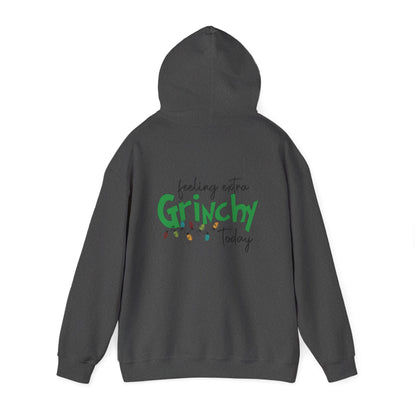 Feeling Extra Grinchy Hoodie — Funny Christmas Holiday Sweatshirt
