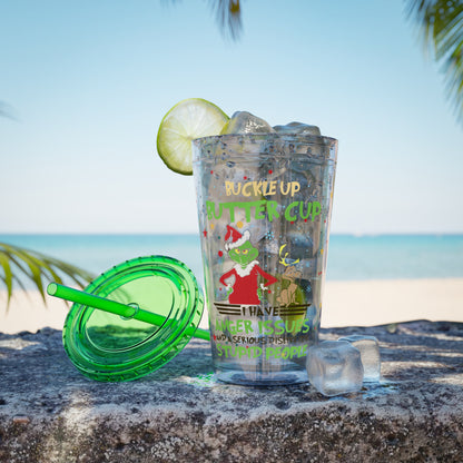 16oz Tumbler with Straw — 'Buckle Up Buttercup' Grinch Holiday Travel Cup