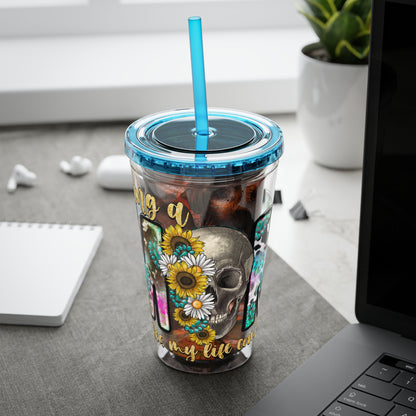 16oz Tumbler with Straw - "Being You" Floral Skull Cold Drink Cup Sunsplash Skull & Sunflower