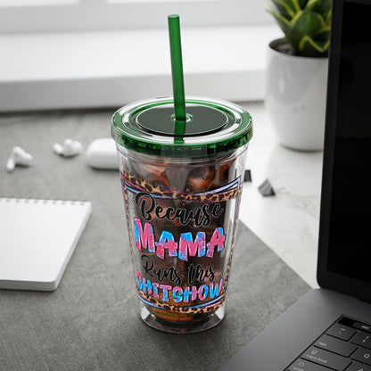 16oz Tumbler — "Because Mama Runs This Sh*tshow" Leopard Print Straw Cup