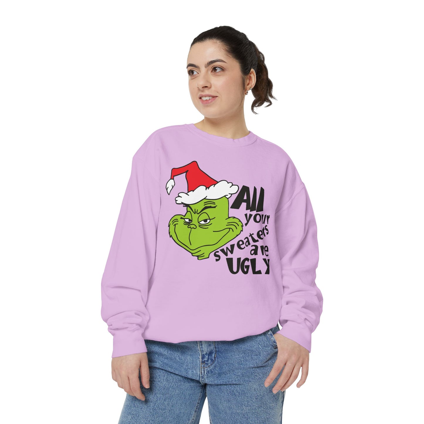 Grinch 'All Your Sweaters Are Ugly' Christmas Sweatshirt