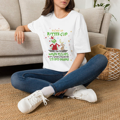 Buckle Up Buttercup T-Shirt — Funny Grinch Holiday Tee (I Have Anger Issues)