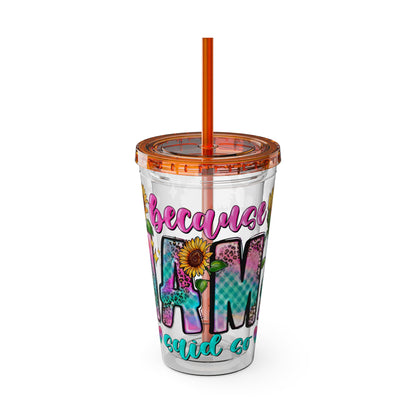 16oz Sunsplash Tumbler with Straw — Floral 'Because I Am' Colorful Sunflower Design