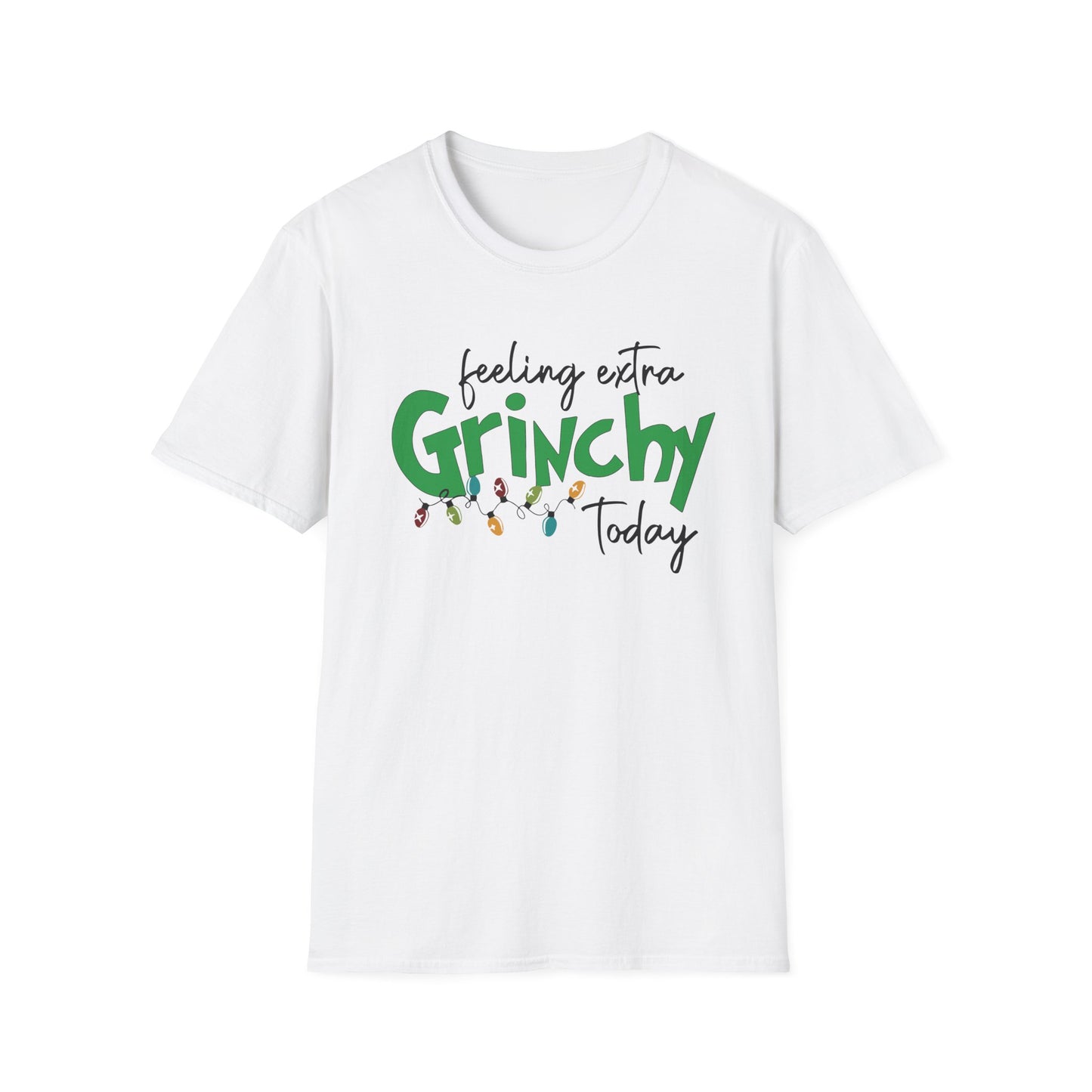Feeling Extra Grinchy Today T-Shirt — Funny Holiday Christmas Tee with Lights