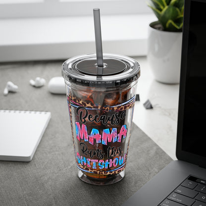 16oz Tumbler with Straw — "Because Mama Runs This…" Leopard Accent Travel Cup