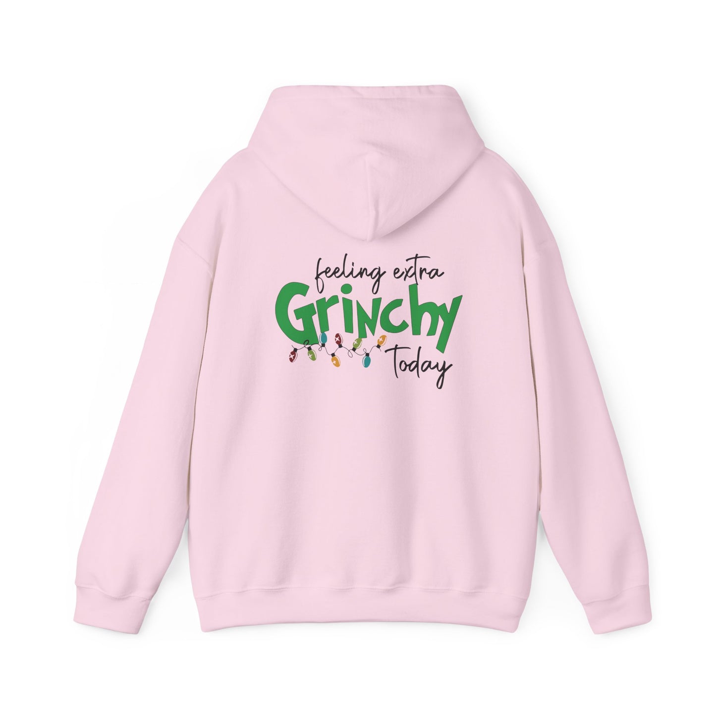 Feeling Extra Grinchy Hoodie — Funny Christmas Holiday Sweatshirt