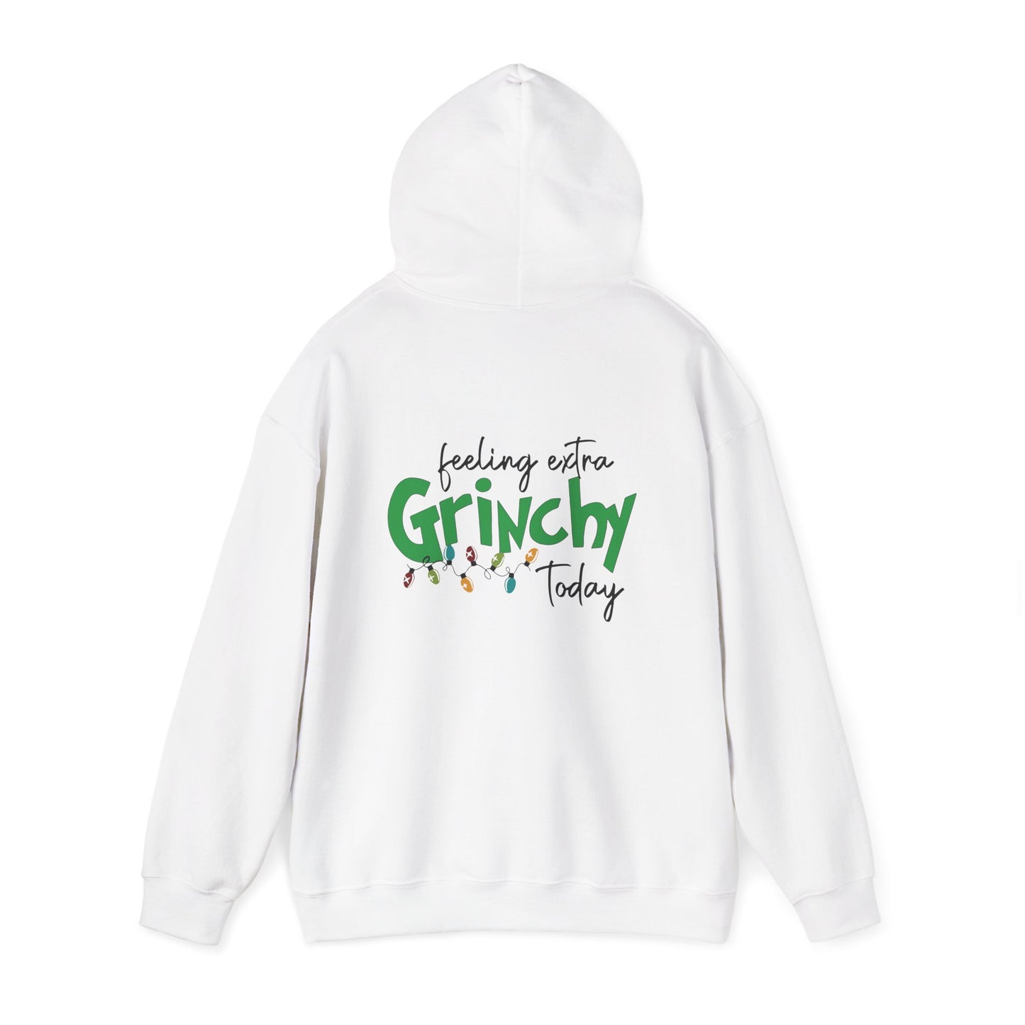 Feeling Extra Grinchy Hoodie — Funny Christmas Holiday Sweatshirt