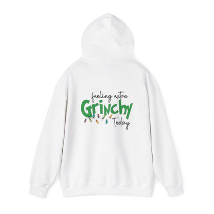Feeling Extra Grinchy Hoodie — Funny Christmas Holiday Sweatshirt