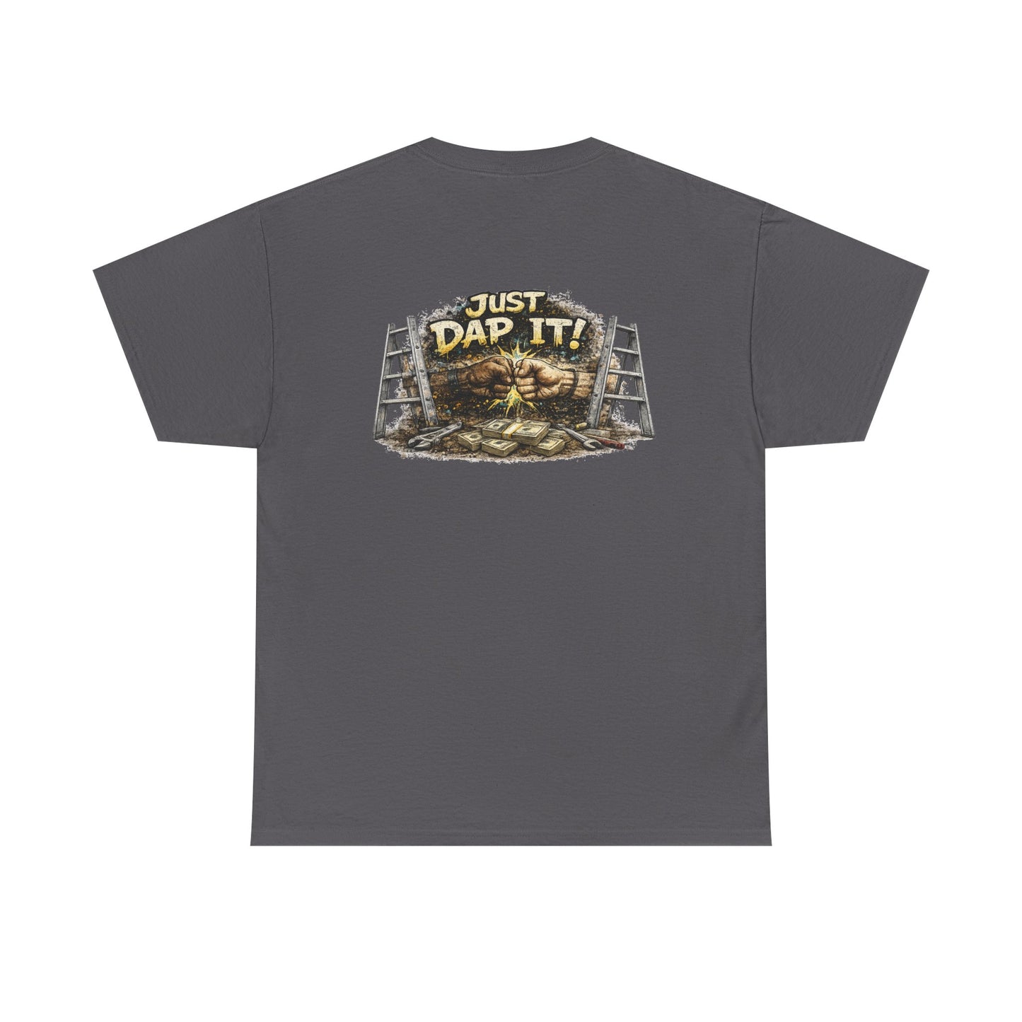 Just Dab It! Tee - Funny Blue Collar Graphic T-Shirt