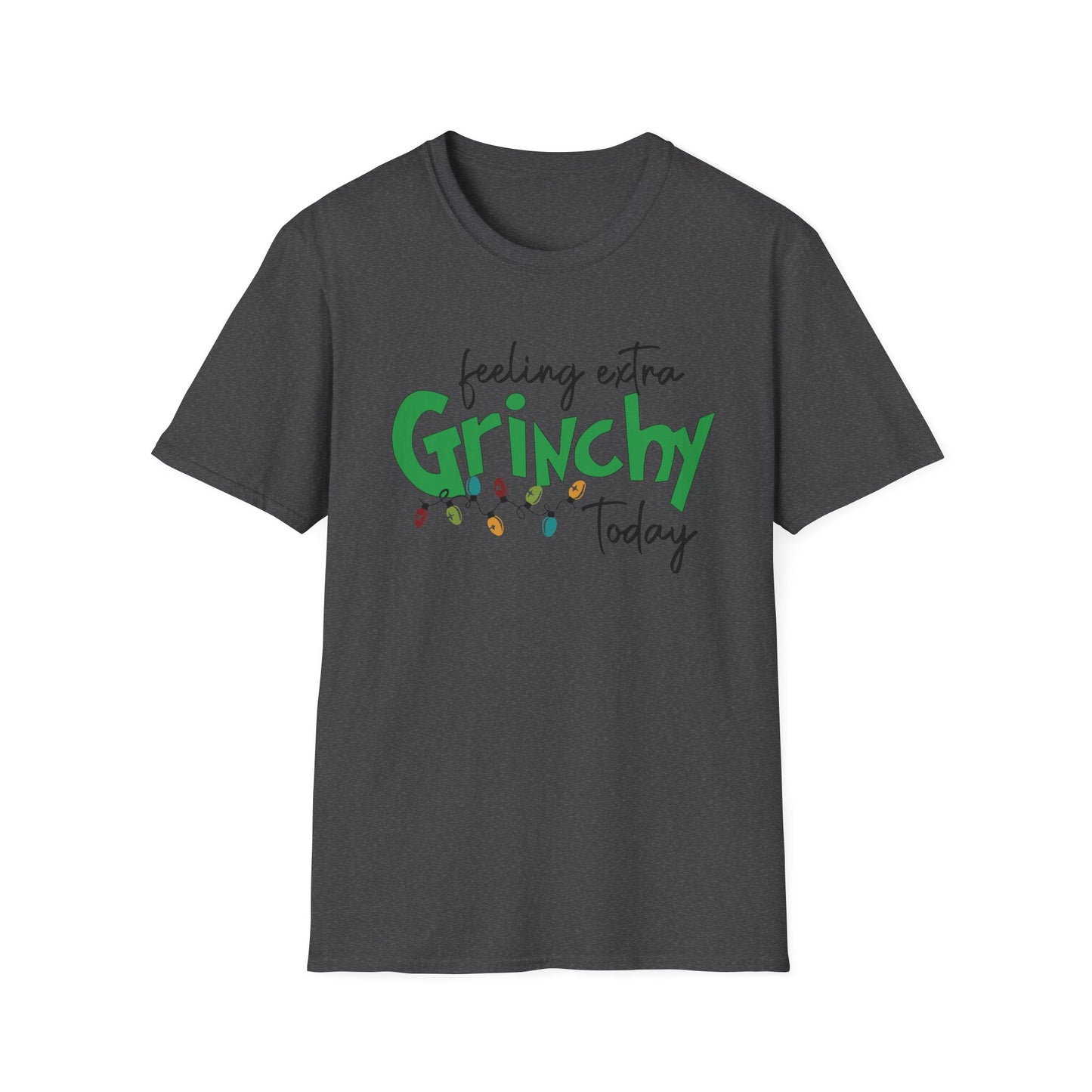 Feeling Extra Grinchy Today T-Shirt — Funny Holiday Christmas Tee with Lights