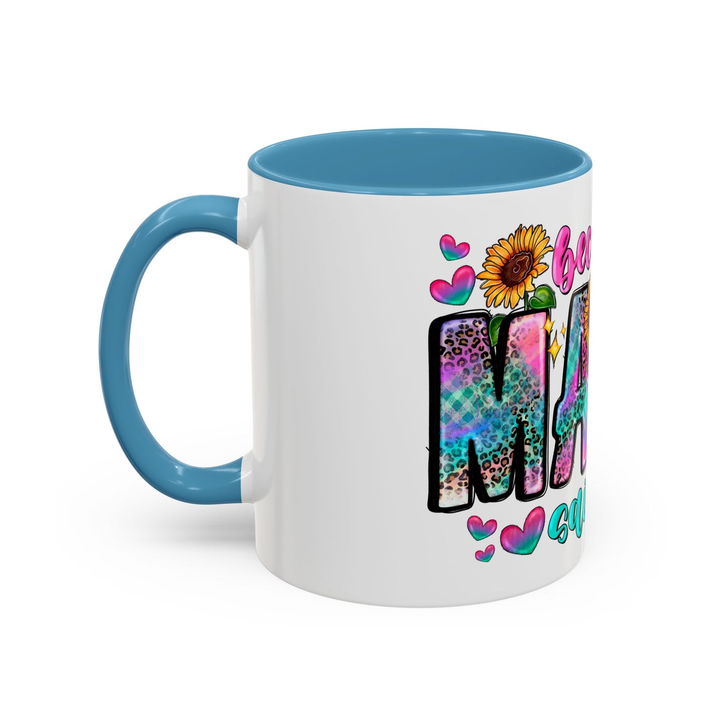 Coffee Mug — "Because Mama Said So" Colorful Sunflower Accent Mug (11/15oz)