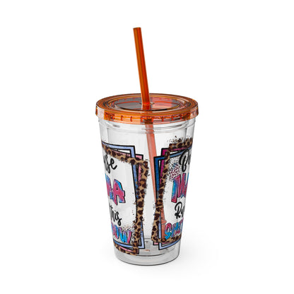 16oz Tumbler with Straw — "Because Mama Runs This…" Leopard Accent Travel Cup