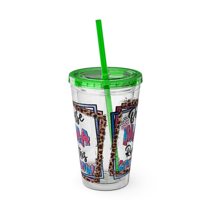 16oz Tumbler with Straw — "Because Mama Runs This…" Leopard Accent Travel Cup