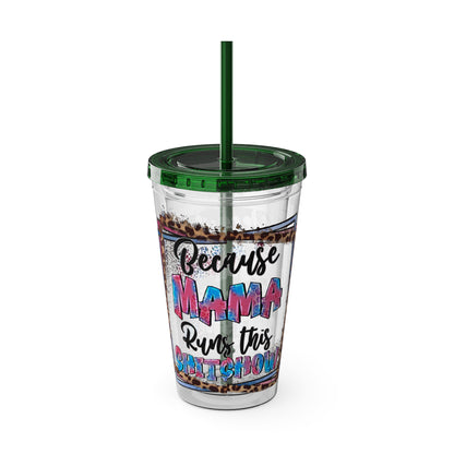16oz Tumbler with Straw — "Because Mama Runs This…" Leopard Accent Travel Cup