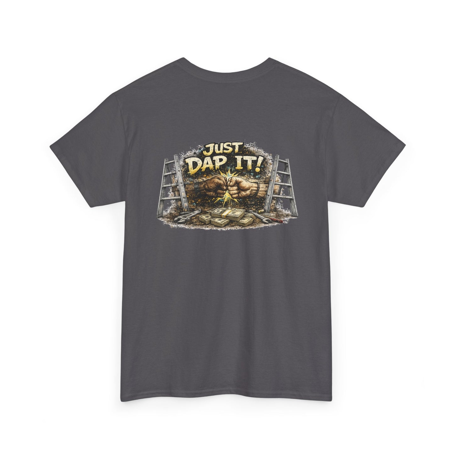 Just Dab It! Tee - Funny Blue Collar Graphic T-Shirt