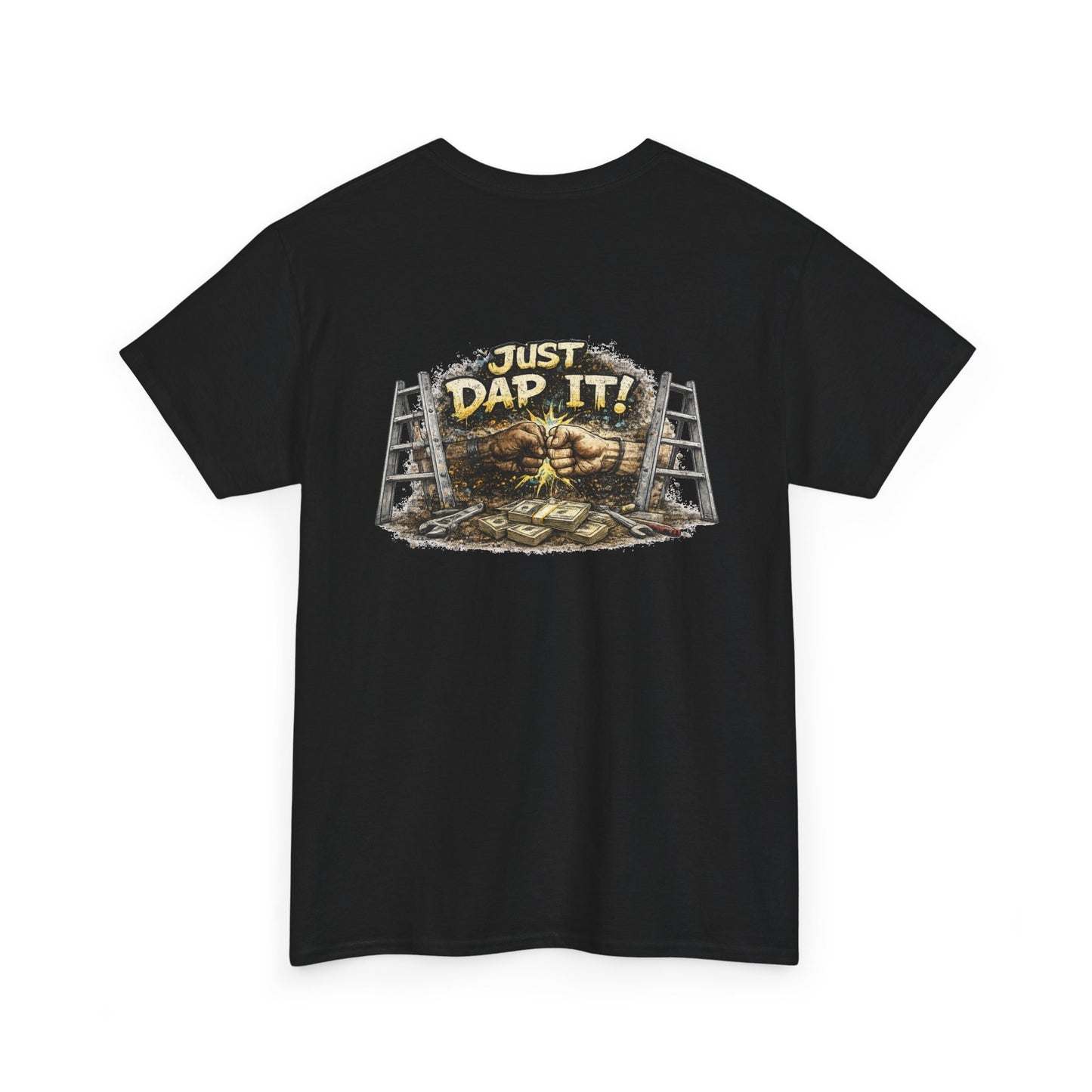 Just Dab It! Tee - Funny Blue Collar Graphic T-Shirt