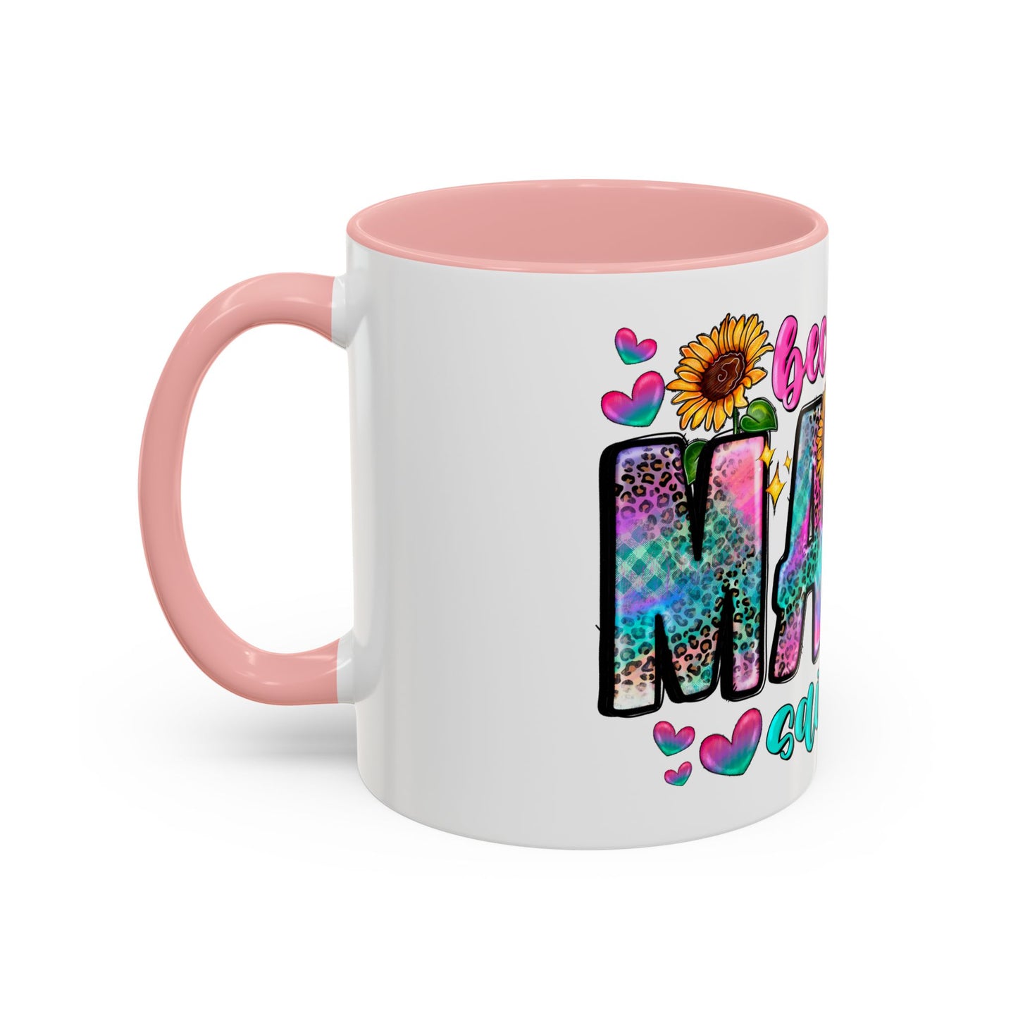 Coffee Mug — "Because Mama Said So" Colorful Sunflower Accent Mug (11/15oz)