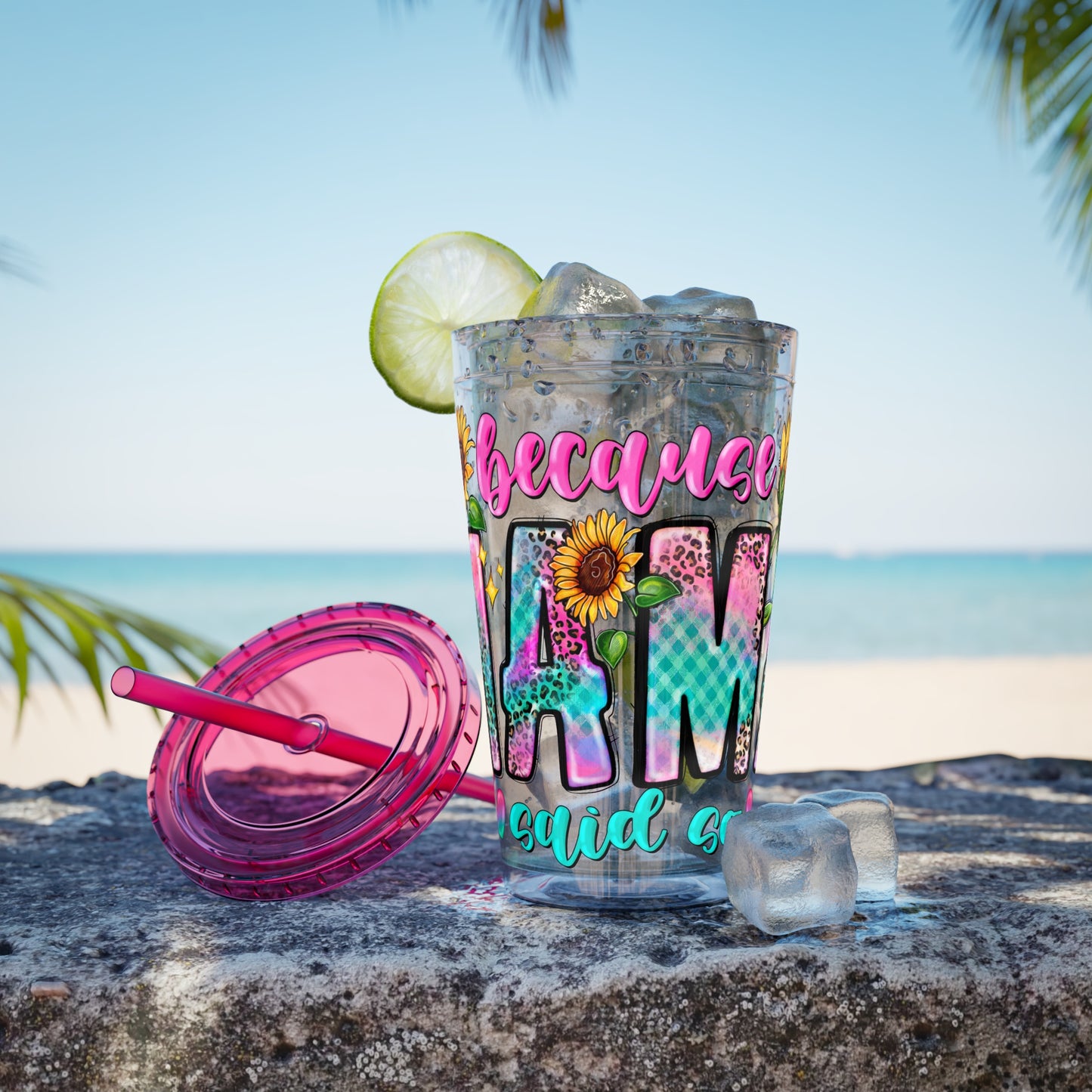 16oz Sunsplash Tumbler with Straw — Floral 'Because I Am' Colorful Sunflower Design