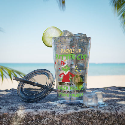 16oz Tumbler with Straw — 'Buckle Up Buttercup' Grinch Holiday Travel Cup