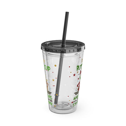 16oz Tumbler with Straw — 'Buckle Up Buttercup' Grinch Holiday Travel Cup
