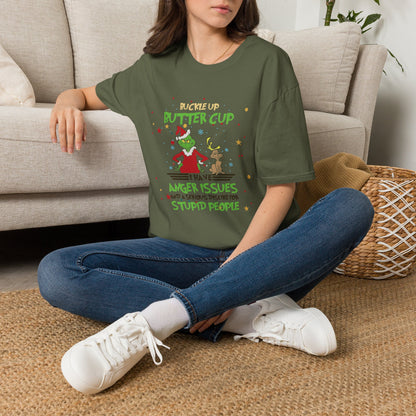 Buckle Up Buttercup T-Shirt — Funny Grinch Holiday Tee (I Have Anger Issues)
