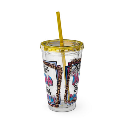 16oz Tumbler with Straw — "Because Mama Runs This…" Leopard Accent Travel Cup