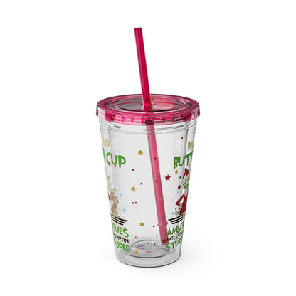 16oz Tumbler with Straw — 'Buckle Up Buttercup' Grinch Holiday Travel Cup