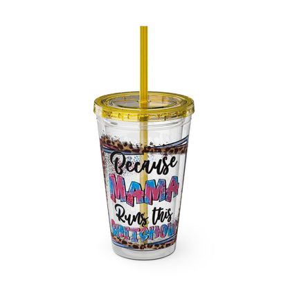 16oz Tumbler with Straw — "Because Mama Runs This…" Leopard Accent Travel Cup