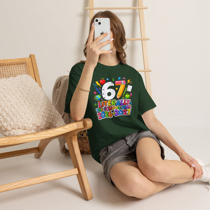 Teacher – "Literally the School Year 2026–2027" Colorful Back-to-School Tee