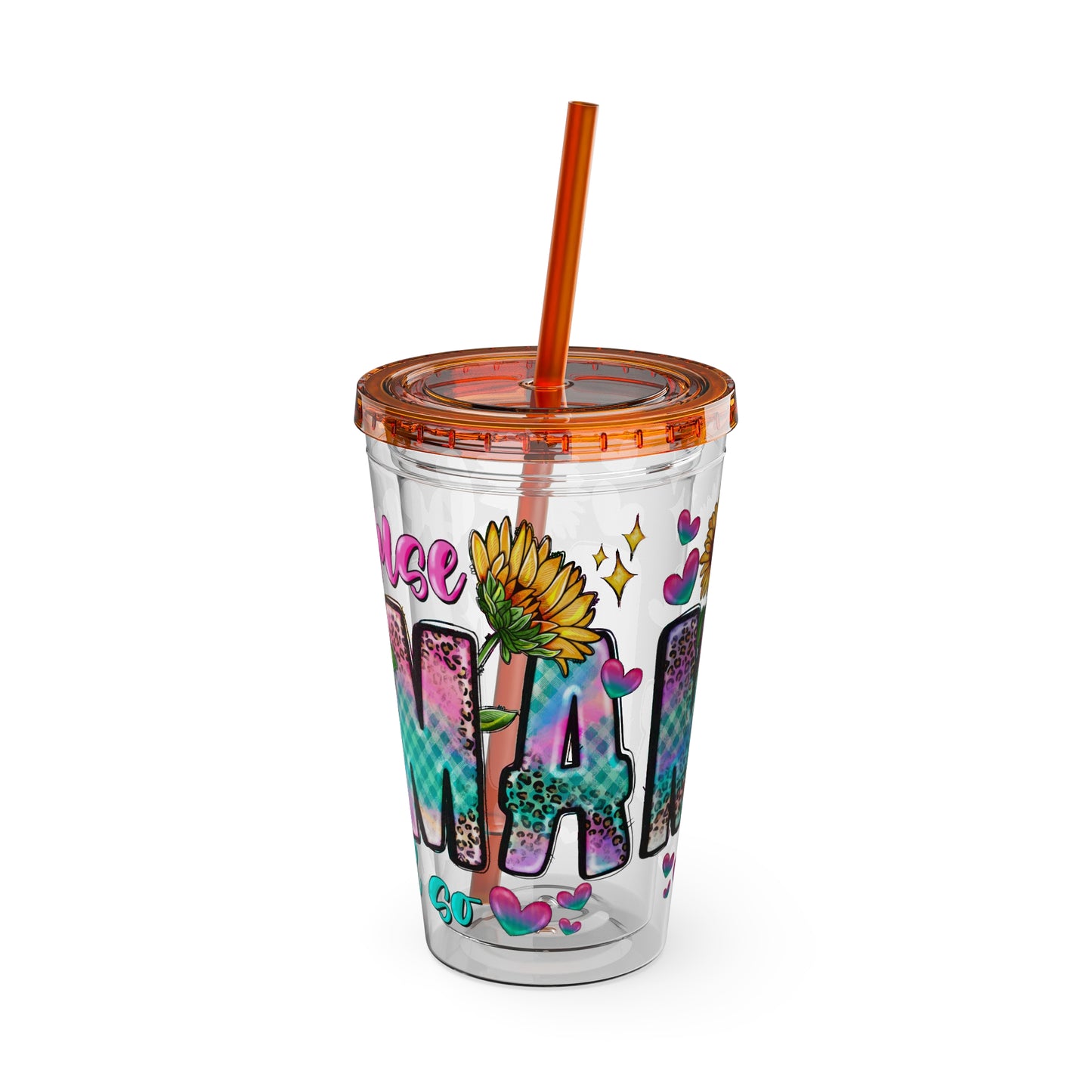 16oz Sunsplash Tumbler with Straw — Floral 'Because I Am' Colorful Sunflower Design