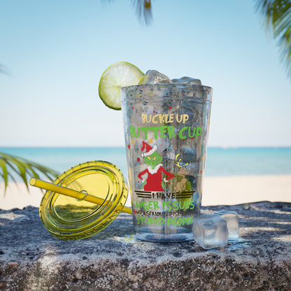 16oz Tumbler with Straw — 'Buckle Up Buttercup' Grinch Holiday Travel Cup