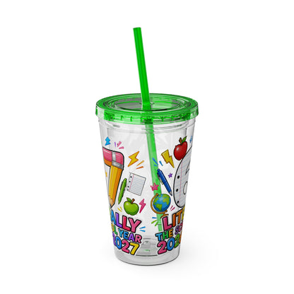 67th Grade Goodbye Tumbler — "Literally the School Year 2026-2027" 16oz Straw Cup