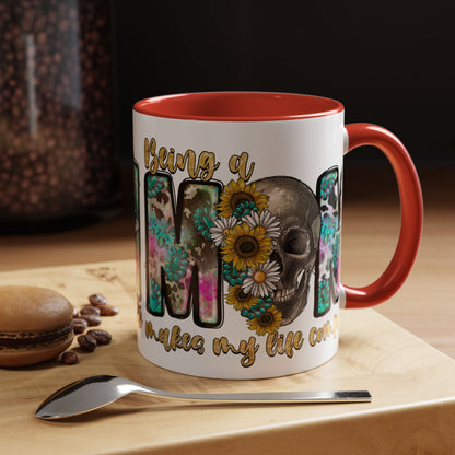 Coffee Mug — 'Being a Mom' Floral Skull Accent Mug (11/15oz)