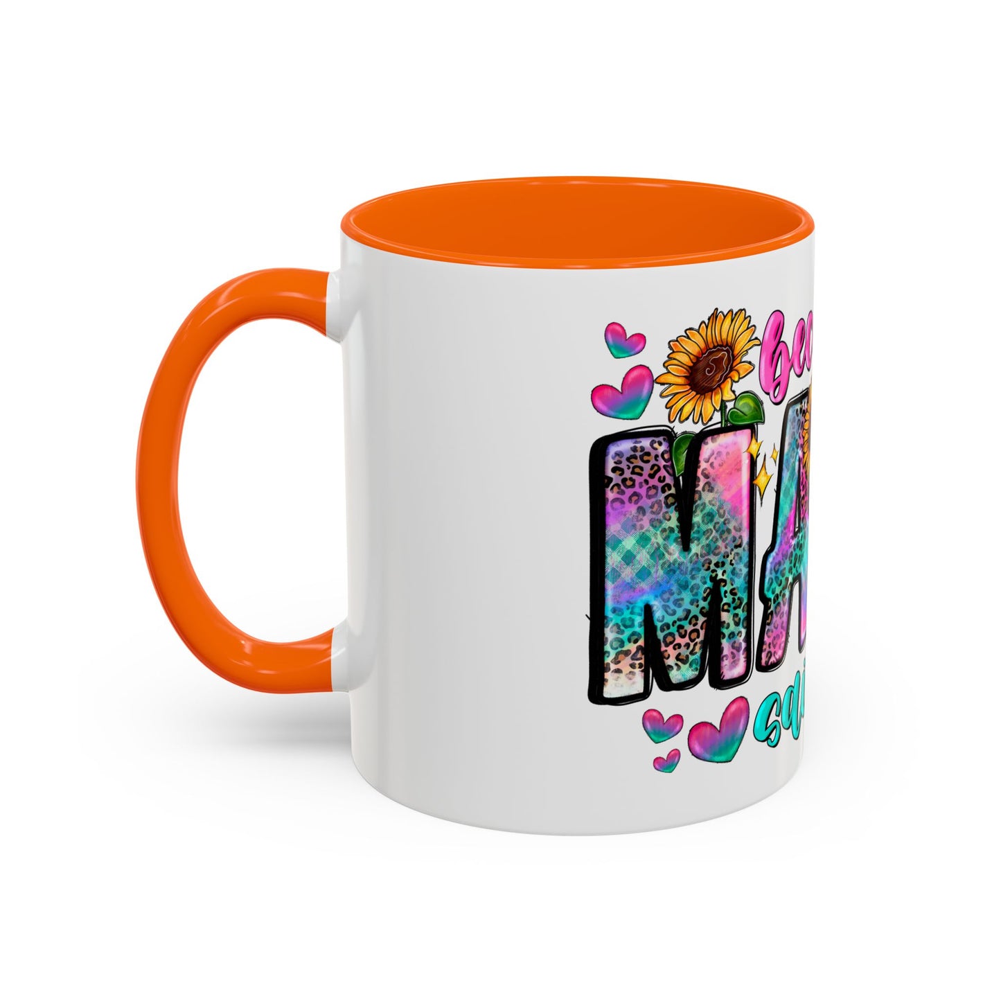 Coffee Mug — "Because Mama Said So" Colorful Sunflower Accent Mug (11/15oz)