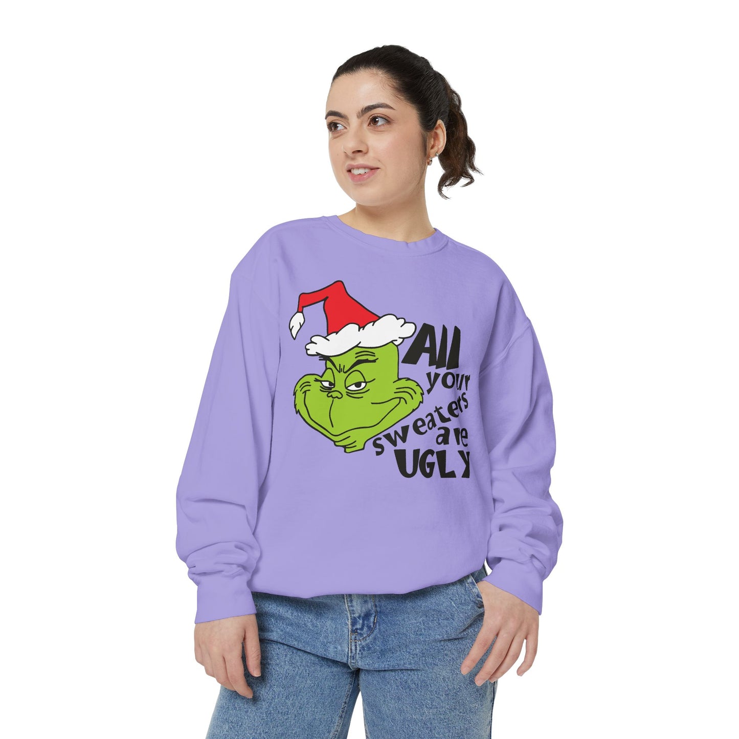 Grinch 'All Your Sweaters Are Ugly' Christmas Sweatshirt